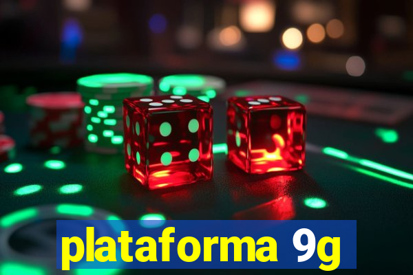 plataforma 9g